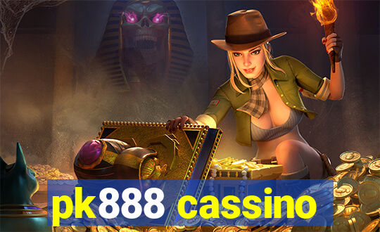 pk888 cassino
